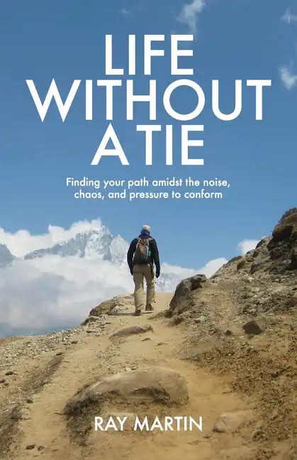 Life Without a Tie - Paperback