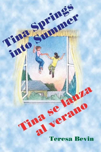 Tina Spring Into Summer / Tina Se Lanza Al Verano - Paperback