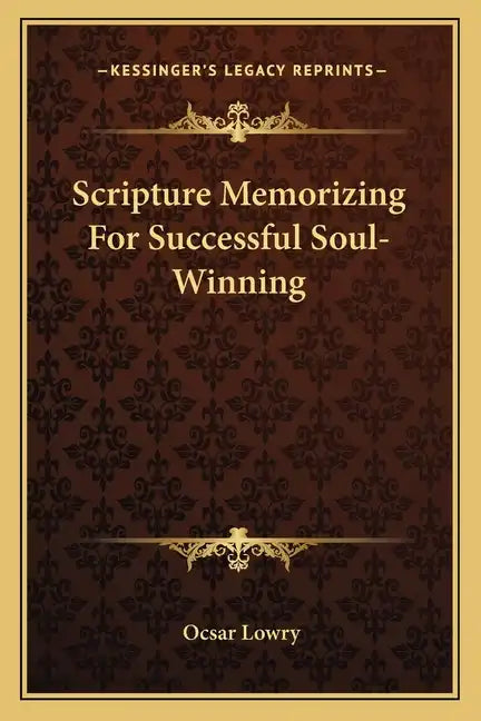 Scripture Memorizing for Successful Soul-Winning - Paperback