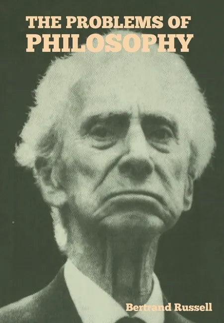 The Problems of Philosophy - Hardcover
