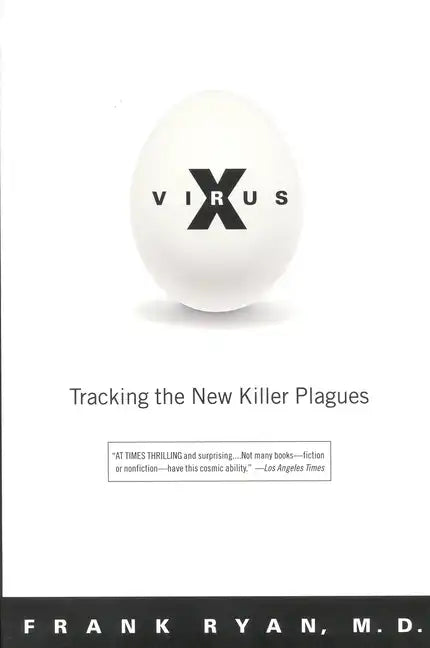 Virus X: Tracking the New Killer Plagues - Paperback