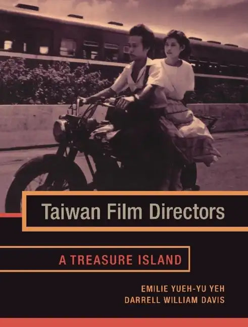 Taiwan Film Directors: A Treasure Island - Paperback