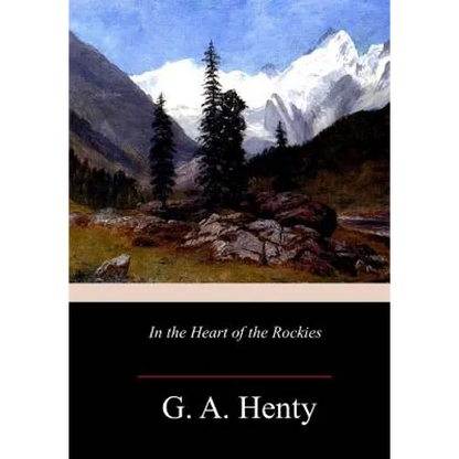 In the Heart of the Rockies - Paperback