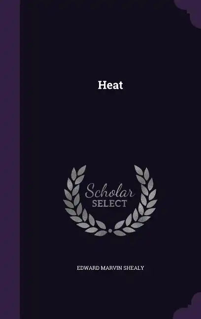 Heat - Hardcover