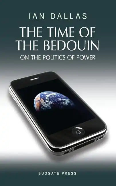 The Time of the Bedouin - Paperback