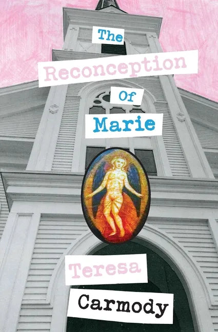 The Reconception of Marie - Paperback