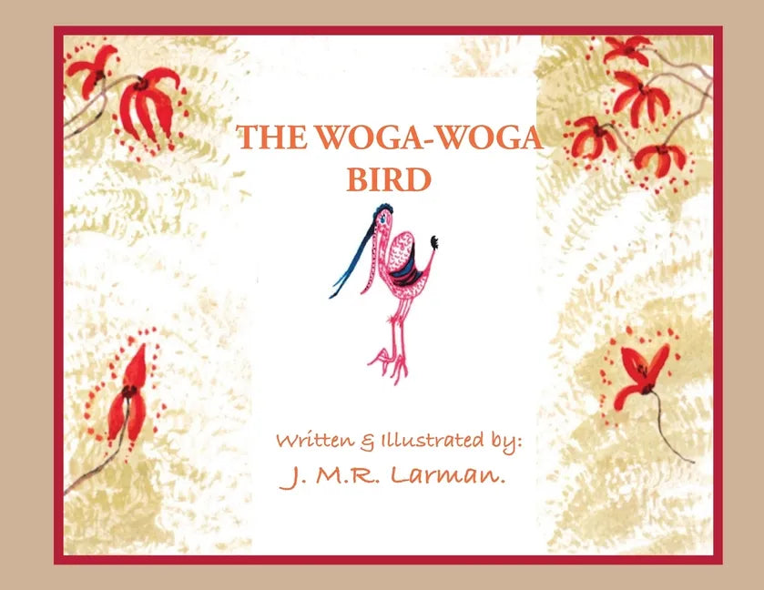 The Woga-Woga Bird - Paperback