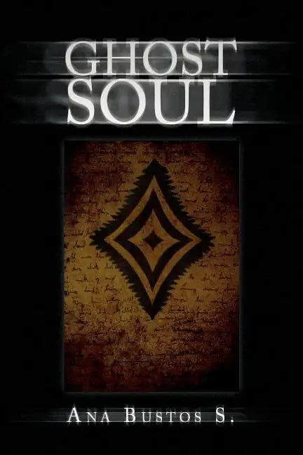 Ghost Soul - Paperback