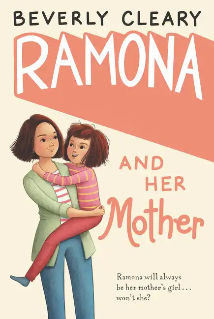 Ramona and Her Mother: A National Book Award Winner - Paperback