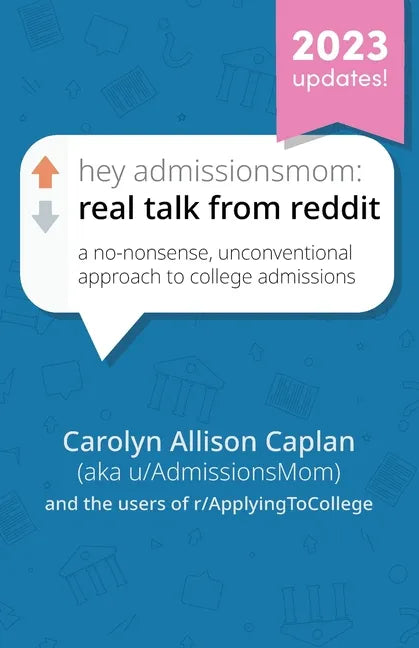 Hey AdmissionsMom: Real Talk from Reddit - Paperback