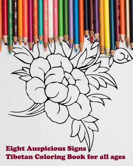 Eight Auspicious Signs Tibetan Coloring Book for all ages: Illustrations with description - Paperback