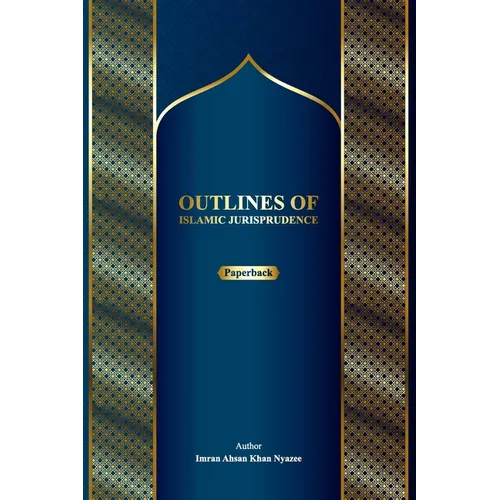 Outlines of Islamic Jurisprudence - Paperback
