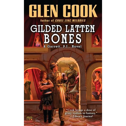 Gilded Latten Bones - Mass Market Paperbound
