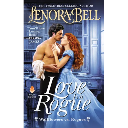 Love Is a Rogue: Wallflowers vs. Rogues - Mass Market Paperbound