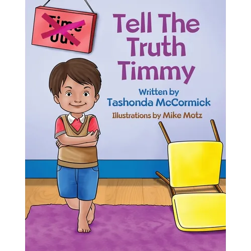 Tell The Truth Timmy - Paperback