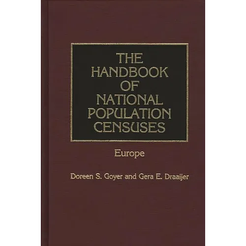 The Handbook of National Population Censuses: Europe - Hardcover