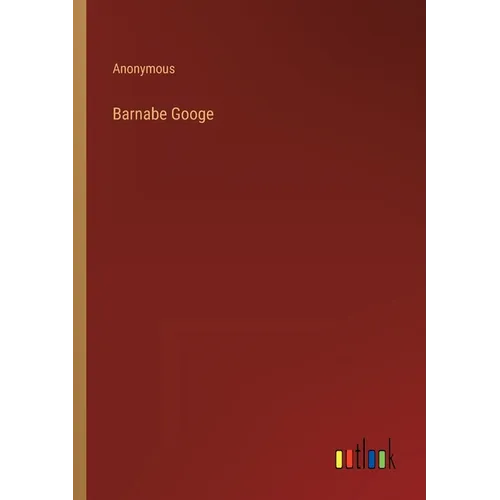 Barnabe Googe - Paperback