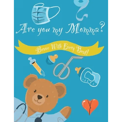 Are You My Momma? - Paperback
