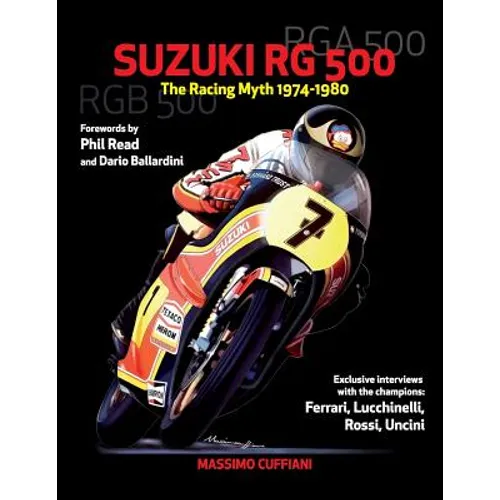 Suzuki RG 500-The Racing Myth 1974-1980 - Paperback