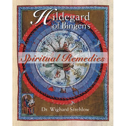 Hildegard of Bingen's Spiritual Remedies - Paperback
