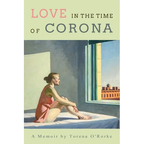 Love in the Time of Corona - Paperback