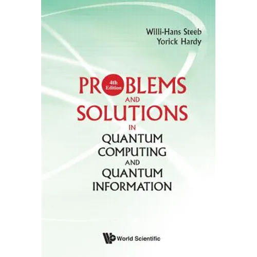 Prob & Sol Quantum Comp (4th Ed) - Hardcover