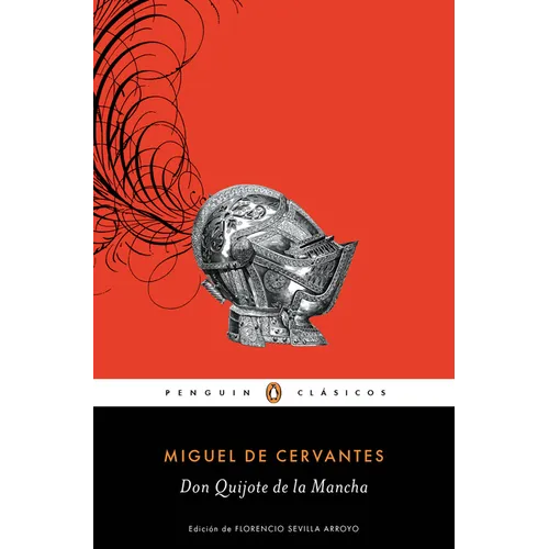 Don Quijote de la Mancha = Don Quixote - Paperback