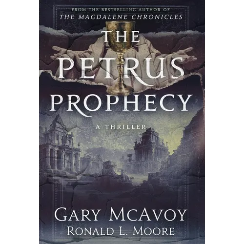The Petrus Prophecy - Hardcover