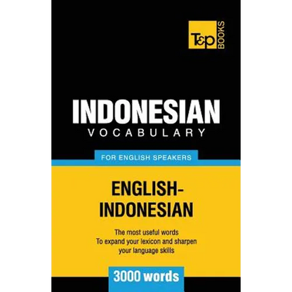 Indonesian vocabulary for English speakers - 3000 words - Paperback
