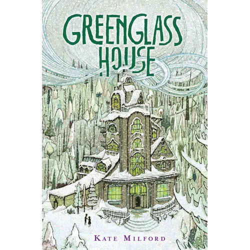 Greenglass House: A Greenglass House Story, Book 1, a National Book Award Nominee - Hardcover