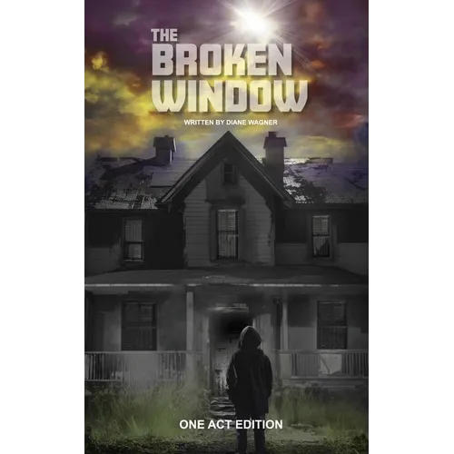 The Broken Window (One Act Edition) - Paperback