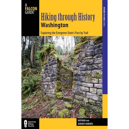 Hiking Through History Washington - Paperback