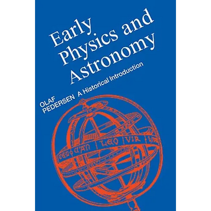 Early Physics and Astronomy - Paperback