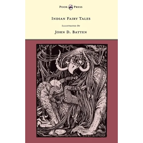 Indian Fairy Tales - Illustrated by John D. Batten - Paperback