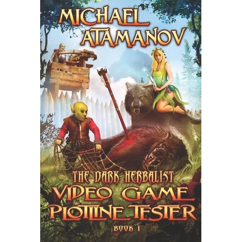 Video Game Plotline Tester (The Dark Herbalist Book #1): LitRPG series - Paperback