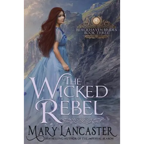 The Wicked Rebel - Paperback