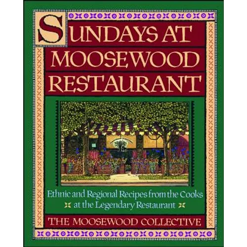Sundays at Moosewood Restaurant: Sundays at Moosewood Restaurant - Paperback