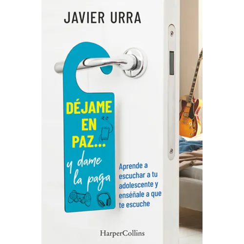 Déjame En Paz..., Y Dame La Paga: (Leave Me Alone ... and Give Me the Pay - Spanish Edition) - Paperback