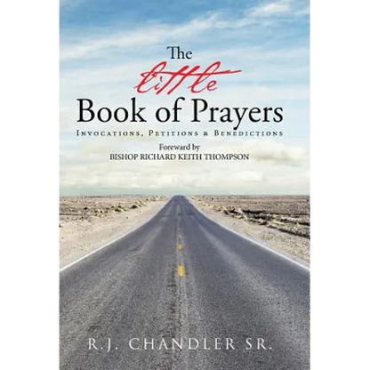 The Little Book of Prayers: Invocations, Petitions & Benedictions - Hardcover