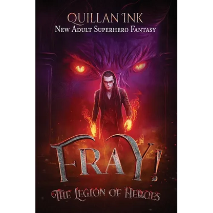The Legion of Heroes: A New Adult Superhero Adventure - Paperback