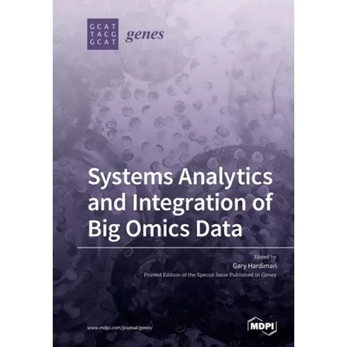Systems Analytics and Integration of Big Omics Data - Paperback