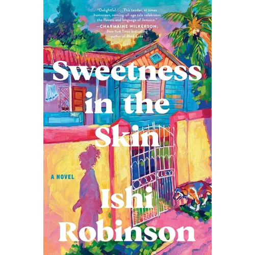 Sweetness in the Skin - Paperback