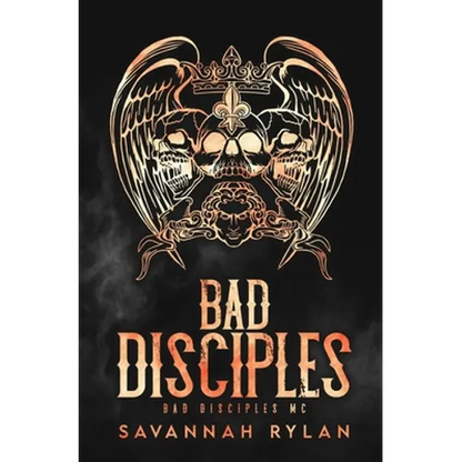 The Bad Disciples MC Series: Books 1-5 - Paperback