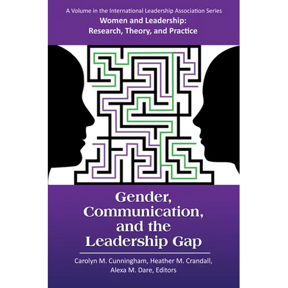 Gender, Communication, and the Leadership Gap - Paperback