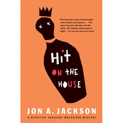 Hit on the House: Detective Sergeant Mulheisen Mysteries - Paperback