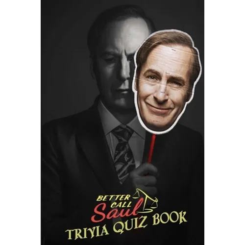 Better Call Saul: Trivia Quiz Book - Paperback
