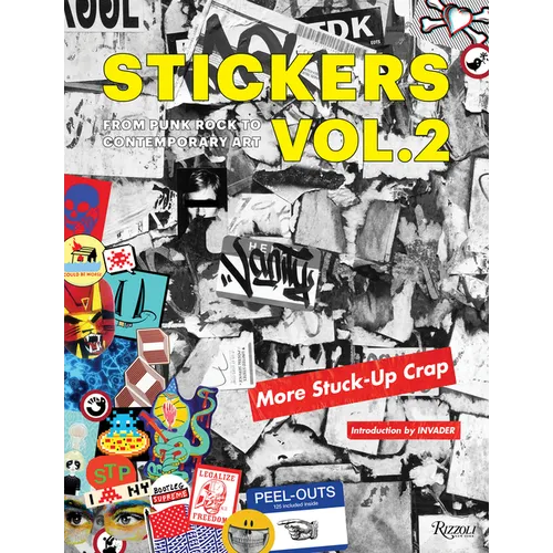 Stickers Vol. 2: From Punk Rock to Contemporary Art. (Aka More Stuck-Up Crap) - Paperback