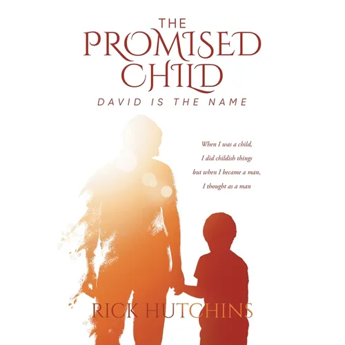 The Promised Child: David Is The Name - Paperback