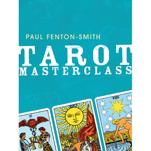Tarot Masterclass - Paperback