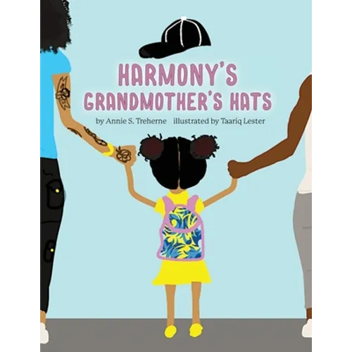 Harmony's Grandmothers Hats - Paperback